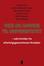 Veje og omveje til universitetet af Birgitte Elle