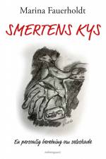 Smertens kys af Marina Fauerholdt