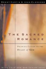 The Sacred Romance af Brent Curtis