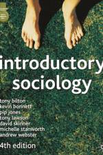 Introductory Sociology af Tony Bilton