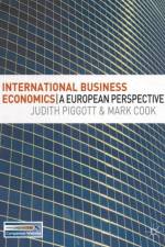 International Business Economics af Judith Piggott