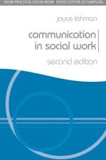 Communication in Social Work af Joyce Lishman