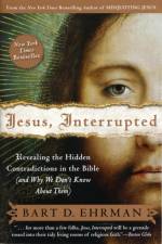 Jesus, Interrupted af Bart D Ehrman
