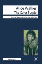Alice Walker - The Color Purple af Rachel Lister