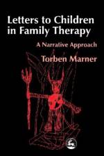 Letters to Children in Family Therapy af Torben Marner