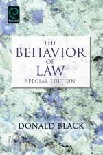 The Behavior of Law af Donald Black