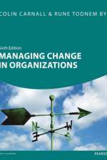 Managing Change in Organizations af Colin Carnall
