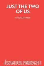 Just the Two of Us af Ros Moruzzi
