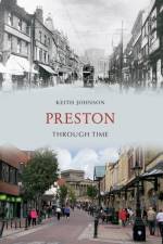 Preston Through Time