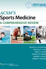ACSM's Sports Medicine: A Comprehensive Review af Francis G O'Connor