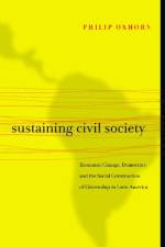 Sustaining Civil Society af Philip Oxhorn