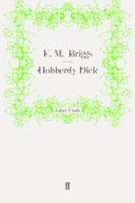 Hobberdy Dick af K. M. Briggs