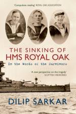 The Sinking of HMS Royal Oak