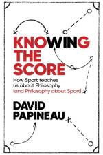 Knowing the Score af David Papineau