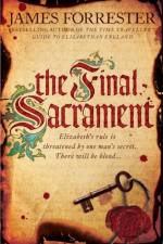 The Final Sacrament af James Forrester