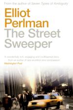 The Street Sweeper af Elliot Perlman