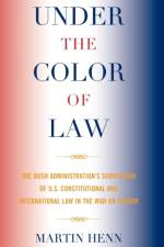 Under the Color of Law af Martin Henn
