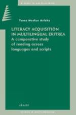Literacy Acquisition in Multilingual Eritrea af Yonas Asfaha