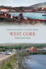 West Cork Through Time