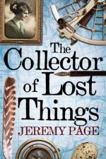 The Collector of Lost Things af Jeremy Page