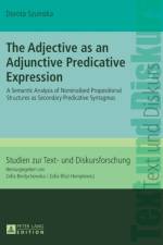The Adjective as an Adjunctive Predicative Expression af Dorota Szumska