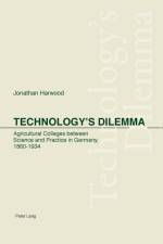Technology's Dilemma af Jonathan Harwood
