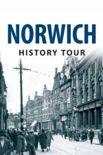 Norwich History Tour af Frank Meeres