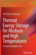 Thermal Energy Storage for Medium and High Temperatures af Wolf-Dieter Steinmann