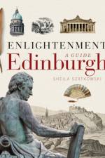 Enlightenment Edinburgh af Sheila Szatkowski