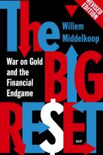 The Big Reset Revised Edition af Willem Middelkoop