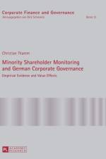 Minority Shareholder Monitoring and German Corporate Governance af Christian Thamm