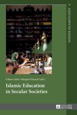 Islamic Education in Secular Societies