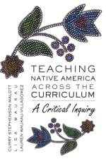Teaching Native America Across the Curriculum