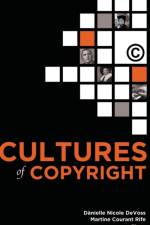 Cultures of Copyright