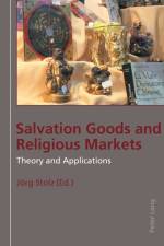 Salvation Goods and Religious Markets