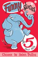 Funny Stories for 5 Year Olds af Helen Paiba