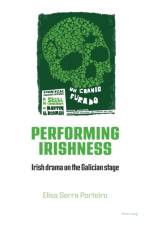 Performing Irishness af Elisa Serra Porteiro