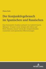 Der Konjunktivgebrauch im Spanischen und Russischen af Diana Stolz