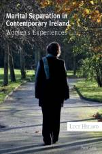 Marital Separation in Contemporary Ireland af Lucy Hyland