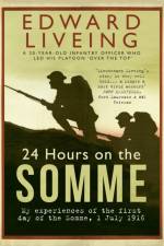 24 Hours on the Somme af Edward Liveing