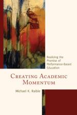 Creating Academic Momentum af Michael K. Raible