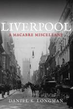 Liverpool af Daniel K. Longman