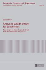 Analyzing Wealth Effects for Bondholders af Daniel Maul