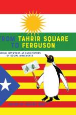 From Tahrir Square to Ferguson