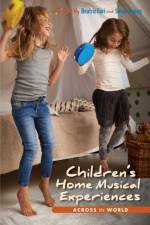 Children's Home Musical Experiences Across the World af Beatriz Ilari