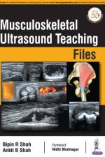 Musculoskeletal Ultrasound Teaching Files af Bipin R Shah