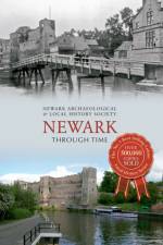 Newark Through Time af Local History Society