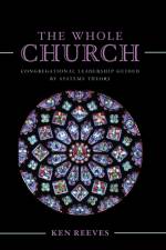 The Whole Church af Kenneth Reeves