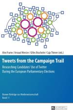 Tweets from the Campaign Trail