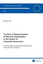 The Role of Representatives of Minority Shareholders in the System of Corporate Governance af Wenjia Yan